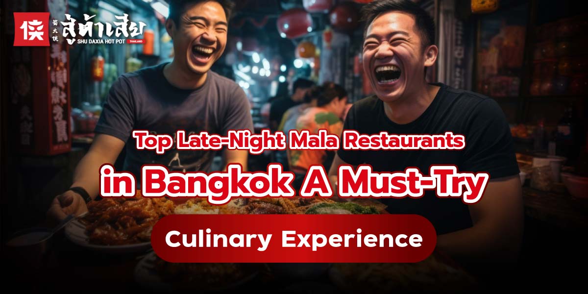 late night mala in bangkok