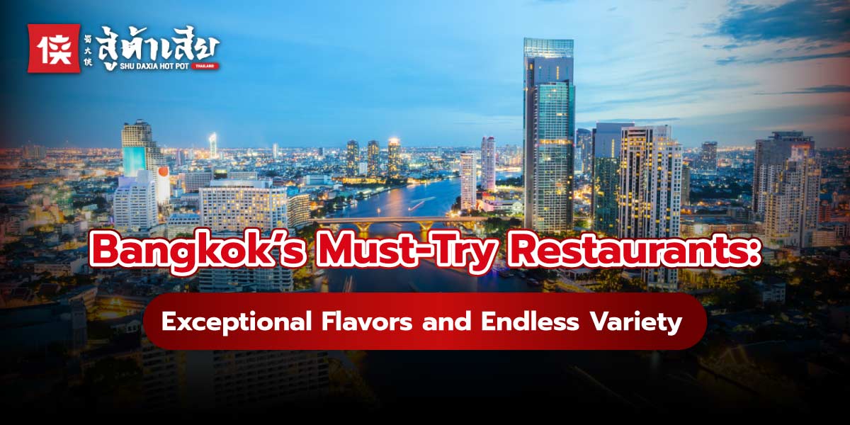 bangkok must try